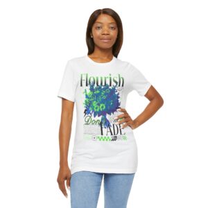 Flourish Don't Fade Streetwear Tee