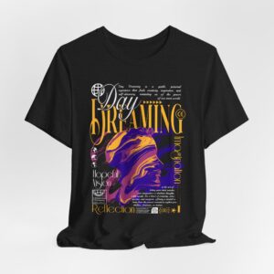 Day Dreaming Hopeful Vision Streetwear Tee